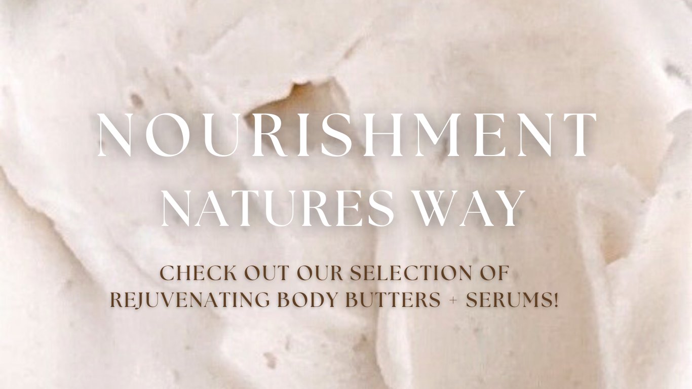 BODY BUTTERS + SERUMS